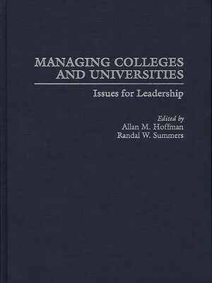cover image of Managing Colleges and Universities